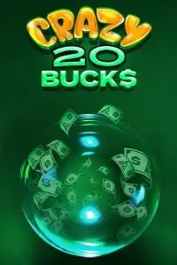 Jeu Crazy 20 Bucks avec billets et gains fous